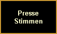 Presse
Stimmen